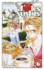 J'aime les sushis -6- Tome 6