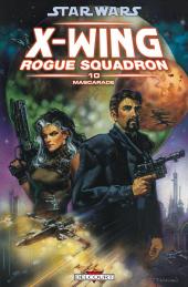 Star Wars - X-Wing Rogue Squadron (Delcourt) -10- Mascarade