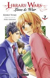 Library wars - Love and War -7- Tome 7