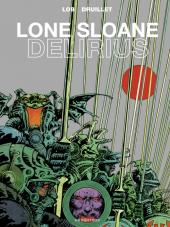 Lone Sloane -3f2012- Delirius