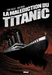 La malédiction du Titanic - La Malédiction du Titanic