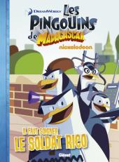 Les pingouins de Madagascar (Jungle) -2- Il faut soigner le soldat Rico