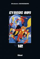 Cyborg 009 -12- Tome 12
