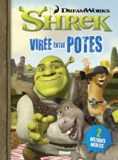 Shrek (Glénat) -3- Virée entre potes