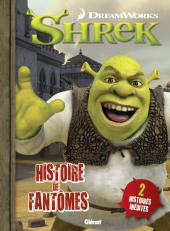 Shrek (Glénat) -4- Histoires de fantômes