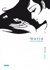 Maria (Kamimura) -2- Tome 2