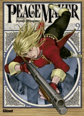 PeaceMaker -9- Tome 9