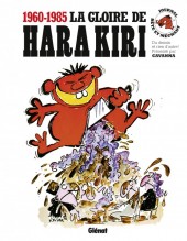 La gloire de Hara Kiri - 1960-1985