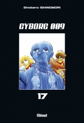 Cyborg 009 -17- Tome 17