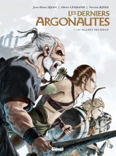 Les derniers Argonautes -1a- Le Silence des dieux