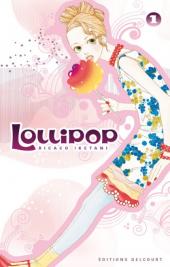Lollipop (Iketani) -1- Tome 1