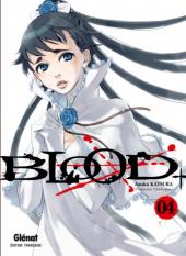 Blood+ -4- Tome 4