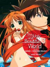 This Ugly and Beautiful World -3- Tome 3