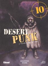 Desert Punk - L'Esprit du désert -10- Tome 10