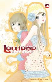 Lollipop (Iketani) -3- Tome 3