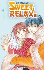 Sweet Relax -1- Tome 1
