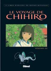 Le voyage de Chihiro -3- Le Voyage de Chihiro