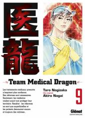 Team Medical Dragon -9- Tome 9