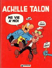 Achille Talon -21- Ma vie à moi