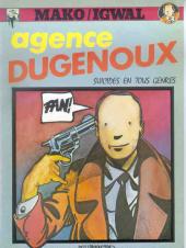 Agence Dugenoux - Suicides en tous genres