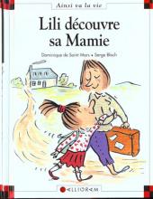 Ainsi va la vie (Bloch) -9- Lili découvre sa Mamie