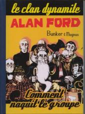Alan Ford (Coffre à BD & Taupinambour) -1- Comment naquit le groupe