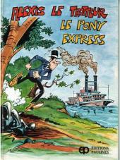 Alexis le trotteur (Bos) -4- Le Pony Express