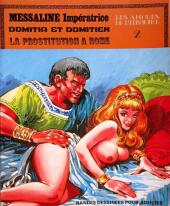 Les amours de l'histoire -Int2- Messaline Impératrice - Domitia et Domitien - La prostitution à Rome