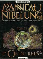 L'anneau du Nibelung (Sadoul/Renonce) -1- L'or du Rhin