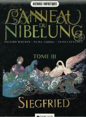 L'anneau du Nibelung (Sadoul/Renonce) -3- Siegfried