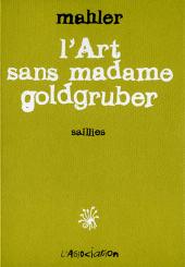 L'art sans madame Goldgruber - Saillies