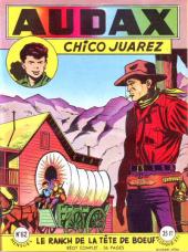 Audax (2e Série - Artima) (1952) -62- Chico Juarez - Le ranch de la tête de bœuf