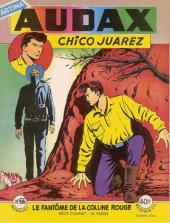 Audax (2e Série - Artima) (1952) -66- Chico Juarez - Le fantôme de la colline rouge
