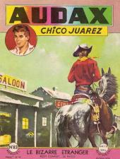 Audax (2e Série - Artima) (1952) -83- Chico Juarez - Le bizarre étranger