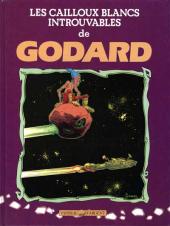 (AUT) Godard, Christian -1- Les cailloux blancs introuvables de Godard