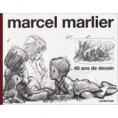 (AUT) Marlier - Marcel Marlier : 40 ans de dessin