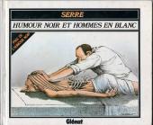 (AUT) Serre, Claude -1e1985- Humour noir et hommes en blanc