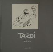 (AUT) Tardi -TT- Tardi 60 ans