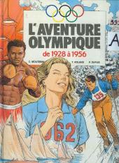 L'aventure olympique -2- De 1928 à 1956