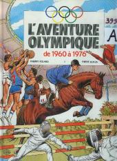 L'aventure olympique -3- De 1960 à 1976
