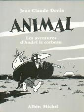 André le corbeau -INT- Animal - Les Aventures d'André le corbeau