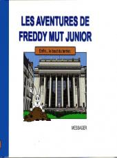 Freddy Mut Junior (Les aventures de) -3- Enfin... le bout du terrier
