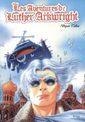 Les aventures de Luther Arkwright - Les Aventures de Luther Arkwright