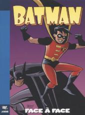 Batman (DC Junior) -2- Face à face