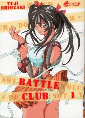 Battle Club -1- Tome 1