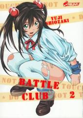Battle Club -2- Tome 2