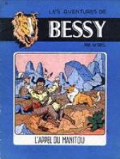Bessy -15- L'appel du manitou