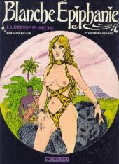 Blanche Épiphanie -2b1984- La déesse blanche
