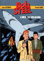 Bob Steel - L'œil du requin