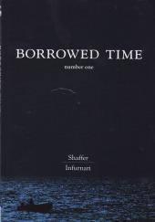 Borrowed time -1- Number one